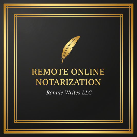 Remote Online Notarization — Ronnie Writes LLC
